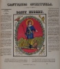 Cantiques spirituels - Saint Hubert. [IMAGERIE POPULAIRE]- SAINT HUBERT - IMAGE DE METZ