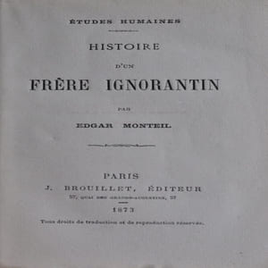 Histoire d’un Frère Ignorantin.