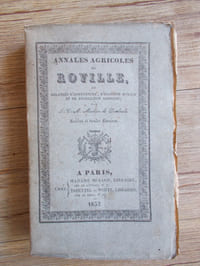 ANNALES AGRICOLES DE ROVILLE ou Mélanges d'agriculture, d'économie rurale et de législation agricole-Huitième et dernière livraison