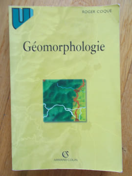 Géomorphologie. COQUE (Roger)