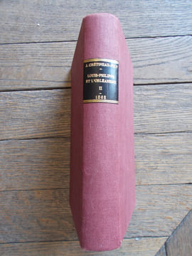 HISTOIRE DE LOUIS PHILIPPE d'ORLEANS ET DE L'ORLEANISME- (Tome second). CRETINEAU-JOLY (J)