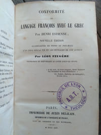 8 TOMES EN 4 VOLUMES Tome 1 * Conformité du langage françois avec le grec Notes de Léon Feugère. Paris, jules Delalain, 1853 ccxxxvi+223 pages Tome 2 La précellence du langage françois Notes de Léon Feugère Paris, jules Delalain, 1850 xliv+400 pages Tome 3 et 4 Deux dialogues du langage françois italianizé. Paris, Isidore Liseux, 1883 2 tomes, xxiii+319+319 pages Tiré à 350 exemplaires, numéroté. Tome 5 Apologie pour Hérodote (Satire de la société au XVI ème siècle) Paris, Isidore Liseux, 1879 Tome 1: xlviii+427 pages Tome 6 Blavignac (architecte) Le moyen de parvenir...Etude historique et littéraire. Genève, Chanard, 1872 128 pages Tiré à 150 exemplaires Tome 7 Apologie pour Hérodote (Satire de la société au XVI ème siècle) Paris, Isidore Liseux, 1879 Tome 2: 505 pages Tome 8 La foire de Francfort Isidore Liseux, 1875 In 12 de 91 pages, débroché et relié dans la marge supérieure.