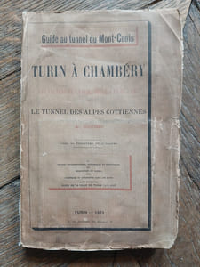 Guide au tunnel du Mont-Cenis
Turin à Chambery