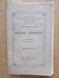 Prolégomènes à l'étude de la religion égyptienne .  Deuxième partie .