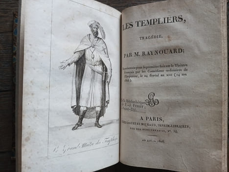 Monuments historiques relatifs à la condamnation des chevaliers du Temple et de leur ordre. Raynouard (François)