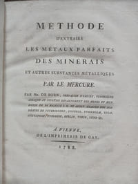 Méthode d'extraire les métaux parfaits des minerais et autres substances par le mercure .