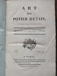 Descriptions des arts et métiers faites ou approuvées
par messieurs de l'Académie Royale des Sciences.
L'Art du potier d'étain.
L'Art du plombier et fontainier.
