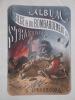 Album du siège et du bombardement de Strasbourg -Guerre de 1870. FISCHBACH (Gustave)