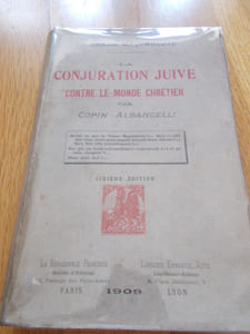 LA CONJURATION JUIVE CONTRE LE MONDE CHRETIEN -Le drame maçonnique- 