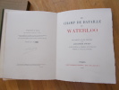 LE CHAMPS DE BATAILLE DE WATERLOO -18 planches gravées à l'eau forte par Alexandre Toupey-Avant propos de Charles Grandmougin-. ROUSSET (Lt Colonel)