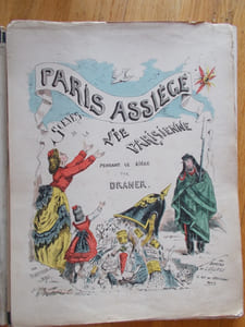 PARIS ASSIEGE -Scènes de la vie parisienne pendant le siège.