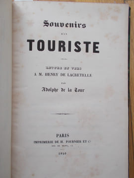 -PRECIS HISTORIQUE SUR LE CHATEAU DE PIERREFONDS.+ SOUVENIRS D'UN TOURISTE ,Lettres en vers à M.Henry de Lacretelle par Adolphe de La Tour. . ...