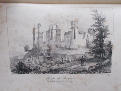 -PRECIS HISTORIQUE SUR LE CHATEAU DE PIERREFONDS.+ SOUVENIRS D'UN TOURISTE ,Lettres en vers à M.Henry de Lacretelle par Adolphe de La Tour. . ...