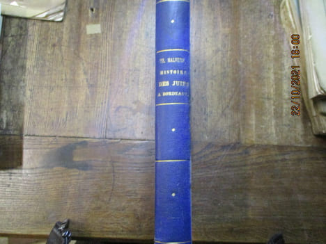 Histoire des Juifs à Bordeaux.. MALVEZIN (Théophile)