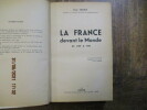 La France devant le monde de 1789 à 1939.. HENRY (Paul)
