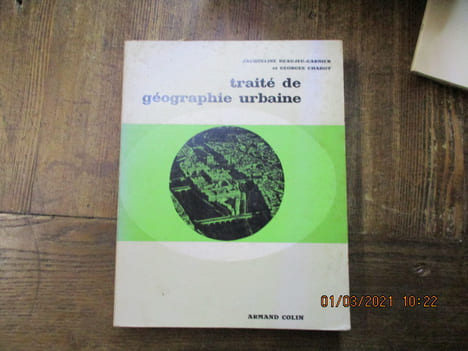 Traité de géographie urbaine. . BEAUJEU-GARNIER (Jacqueline) CHABOT (Georges) 
