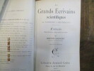 Les grands écrivains scientifiques (de Copernic à Berthelot). Extraits, Introduction, biographies et notes.. LAURENT (Gaston)