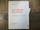 Les cernes des jours. Edition ornée d'un dessin de Claude SUIRE.. HUMBERT (Jean)