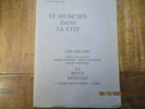 Le musicien dans la cit&eacute;. Textes retrouv&eacute;s de Pierre Boulez ; Fred Goldbeck ; Virgil Thomson.. 