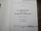 La résonance dans les échelles musicales. Paris, 9-14 mai 1960. Colloques internationaux du CNRS.. WEBER (Edith)