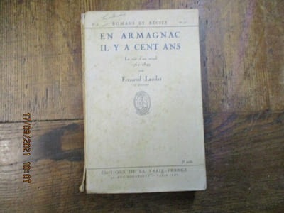 En Armagnac il y a cent ans. La vie d'un aÏeul 1761-1849.
