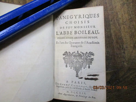 Panégyriques choisis de feu monsieur l'abbé Boileau, prédicateur ordinaire du roy, et l'un des quarante de l'académie françoise.. BOILEAU