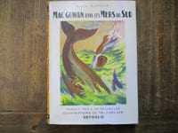 Mac Gowan dans les mers du Sud. Traduction de Suzanne de Séchelles.