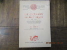 La Chanson du Duc Ernst (XV° siècle). Etude sur l'origine et l'utilisation d'une matière légendaire ancienne dans le genre tardif du lied.. CARLES ...