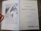 L'assaut du mont Everest 1922. Traduction française par A. de Gruchy et le commandant E. Gaillard. M.C.. BRUCE (C. G.)