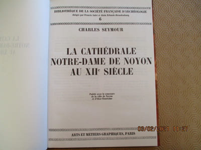 La Cathédrale Notre-Dame de Noyon au XIIème siècle.