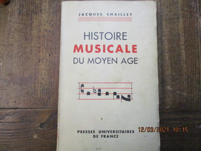 Histoire musicale du Moyen Age.