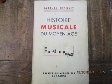 Histoire musicale du Moyen Age.. CHAILLEY (Jacques)