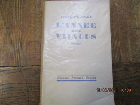 L'année des vaincus. Roman.. CHAMSON (André)