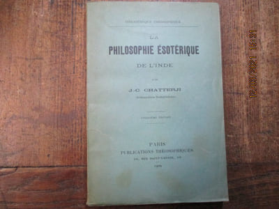La philosophie ésotérique de l'Inde.