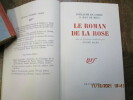 Le roman de la rose. Mis en français moderne par André mary.. LORRIS (Guillaume de) & MEUN (Jean de)