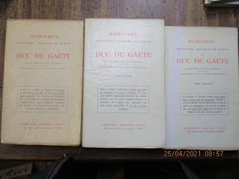 Mémoires, souvenirs, opinions et écrits.. GAETE (Martin-Michel-Charles Gaudin Duc de)