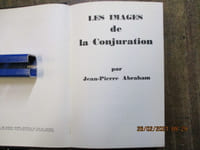 Les images de la conjuration.