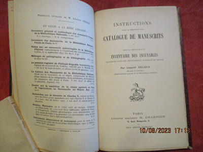 Instructions pour la rédaction d'un catalogue de manuscrits et pour la rédaction d'un inventaire des incunables conservés dans les bibliothèques publiques de France.