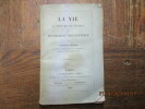 La vie au point de vue physique ou physiog&eacute;nie philosophique.. GIRARD (Charles)