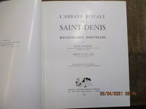 L'Abbaye Royale de Saint-Denis. Recherches nouvelles.. FORMIGE (Jules)