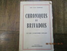 Chroniques du Brivadois. Un peu d'histoire locale.. LESPINASSE (Julien)