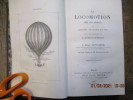 Ma locomotion chez les animaux ou marche, natation et vol suivie d'une dissertation sur l'aéronautique. Deuxième édition.. BELL PETTIGREW (J.)