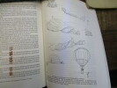 Histoire des montgolfières, de 1783 à nos jours. Préface du Duc de Castries et avant-propos de Madame Dorigny.. LA VAULX (Comte Jacques de)