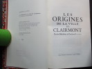 Les origines de la ville de Clairmont.. SAVARON (Jean)