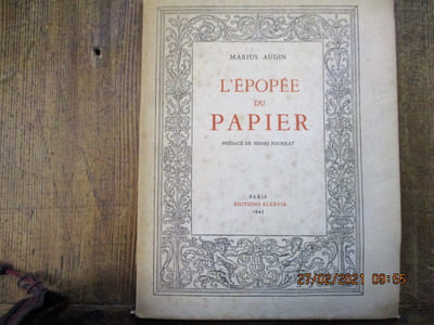 L'épopée du papier. Préface de Henri Pourrat.
