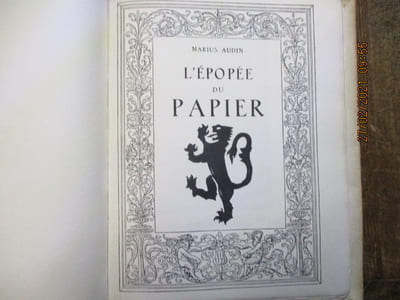 L'épopée du papier. Préface de Henri Pourrat.