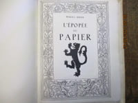L'épopée du papier. Préface de Henri Pourrat.
