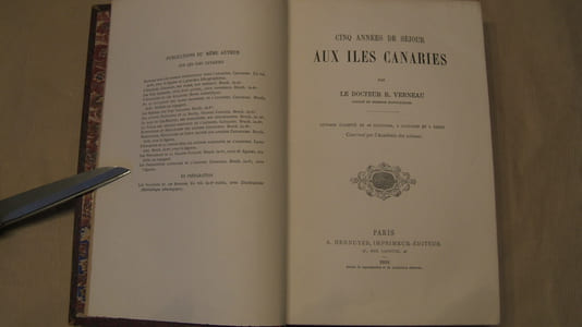 Cinq années de séjour aux îles Canaries.