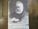 Victor Hugo et la musique.. BENDA (J.) TIERSOT (J.) SERGENT( J.) SUARES (A.) KOCHNITZKY (L.) BRUYR (J.)