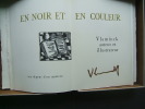 En noir et en couleur.. VLAMINCK (Maurice de)